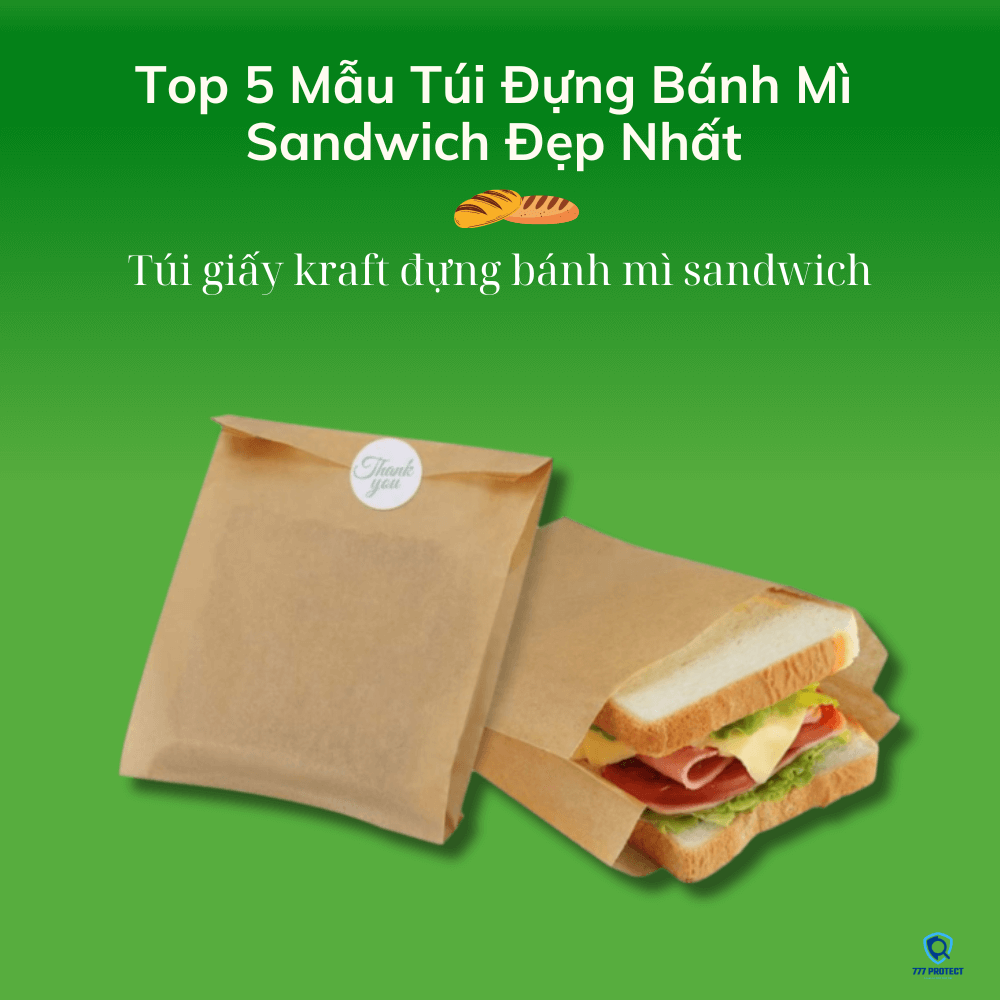 Top 5 Mẫu Túi Đựng Bánh Mì Sandwich Đẹp Nhất
